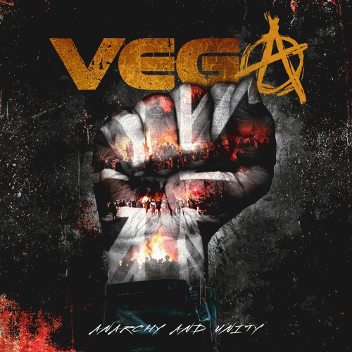 Vega (UK) : Anarchy and Unity
